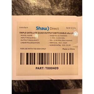 Shaw Direct Triple Satellite Quad Output Switchable xKu LNB for 75E